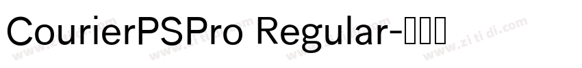 CourierPSPro Regular字体转换
